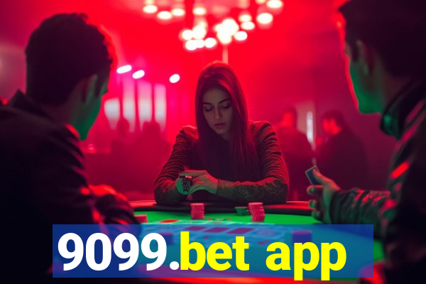 9099.bet app